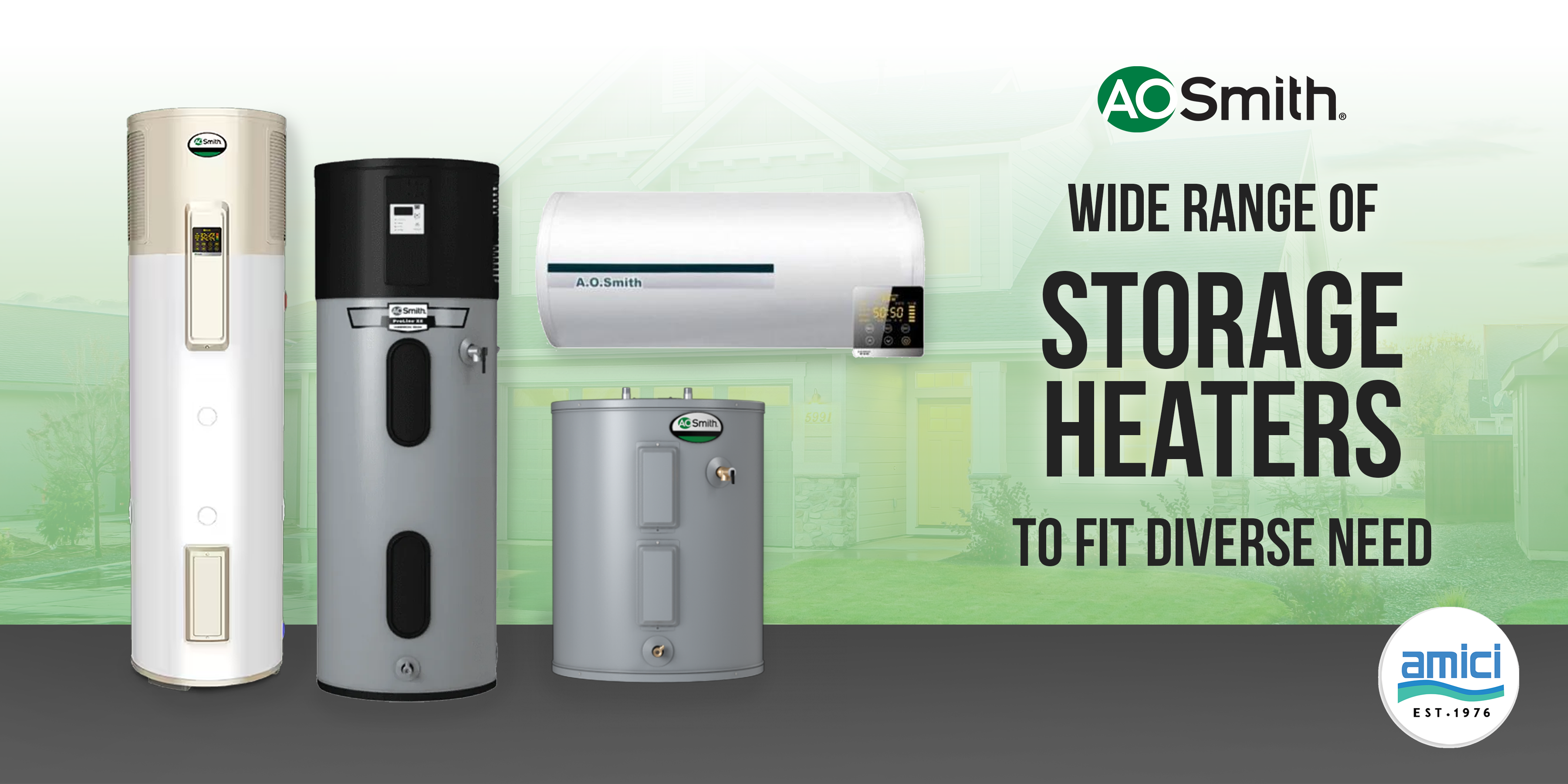 Widest range of water heater